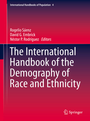 cover image of The International Handbook of the Demography of Race and Ethnicity